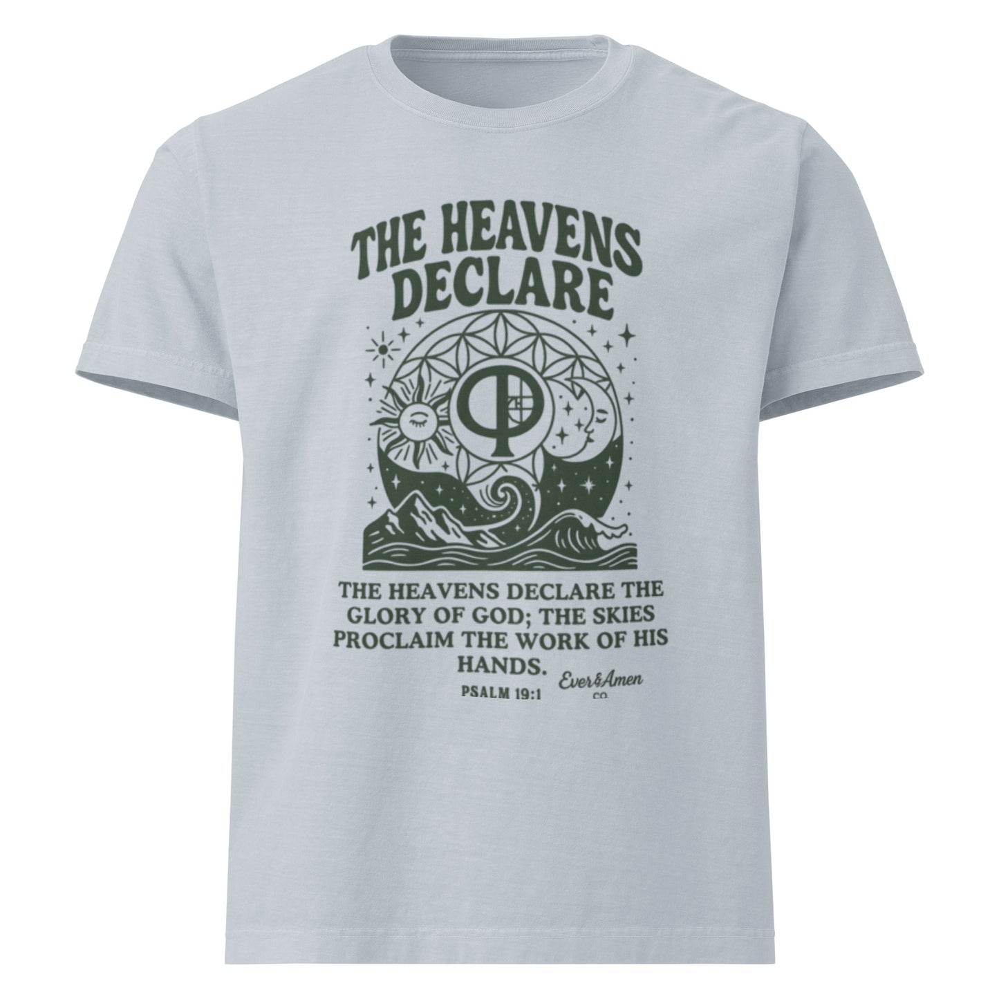 Oversized unisex Christian graphic tee with the phrase “The Heavens Declare,” inspired by Psalm 19:1 and the golden ratio. Soft, faith-based shirt perfect for modern Christian streetwear, church, or everyday wear. Designed by Ever & Amen Co.